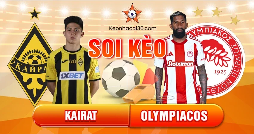 Soi Kèo Châu Á, Tài Xỉu, Châu Âu Kairat vs Olympiacos 22h30 09/12