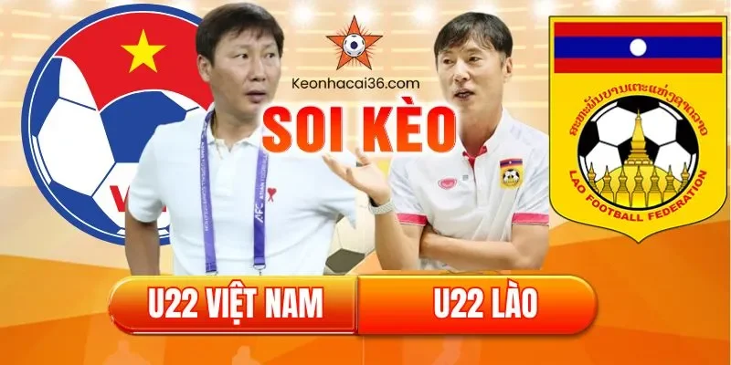 soi kèo nhà cái trận u22 việt nam vs u22 lào tại sea games 2025