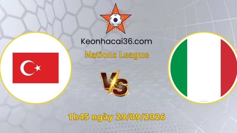 Soi kèo Thổ Nhĩ Kỳ vs Italia, 1h45 ngày 29/09: Gieo sầu cho Mancini